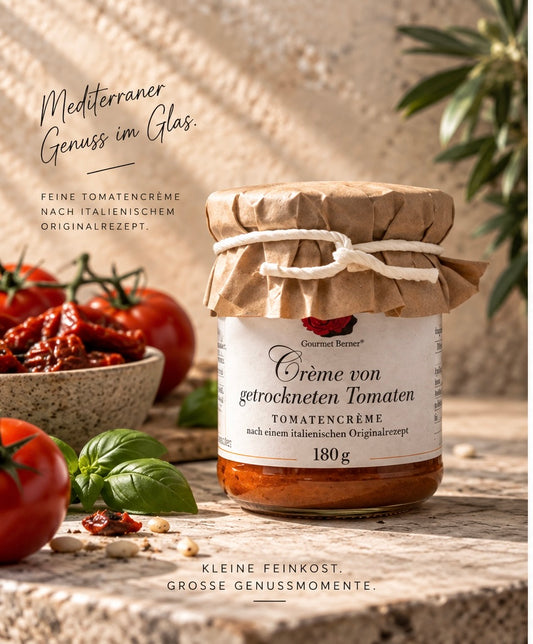 Crème von getrockneten Tomaten – Gourmet Berner | 180 g