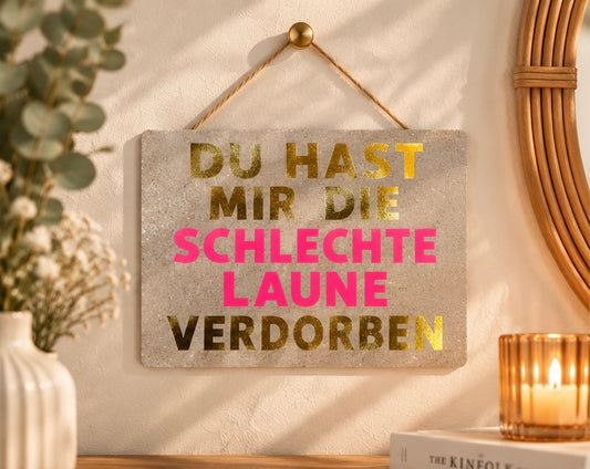 Good old friends Sprachkarte „Du hast mir die schlechte Laune verdorben“