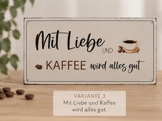 ☕ Metallschild „Kaffee“ – verschiedene Sprüche von Boltze Home