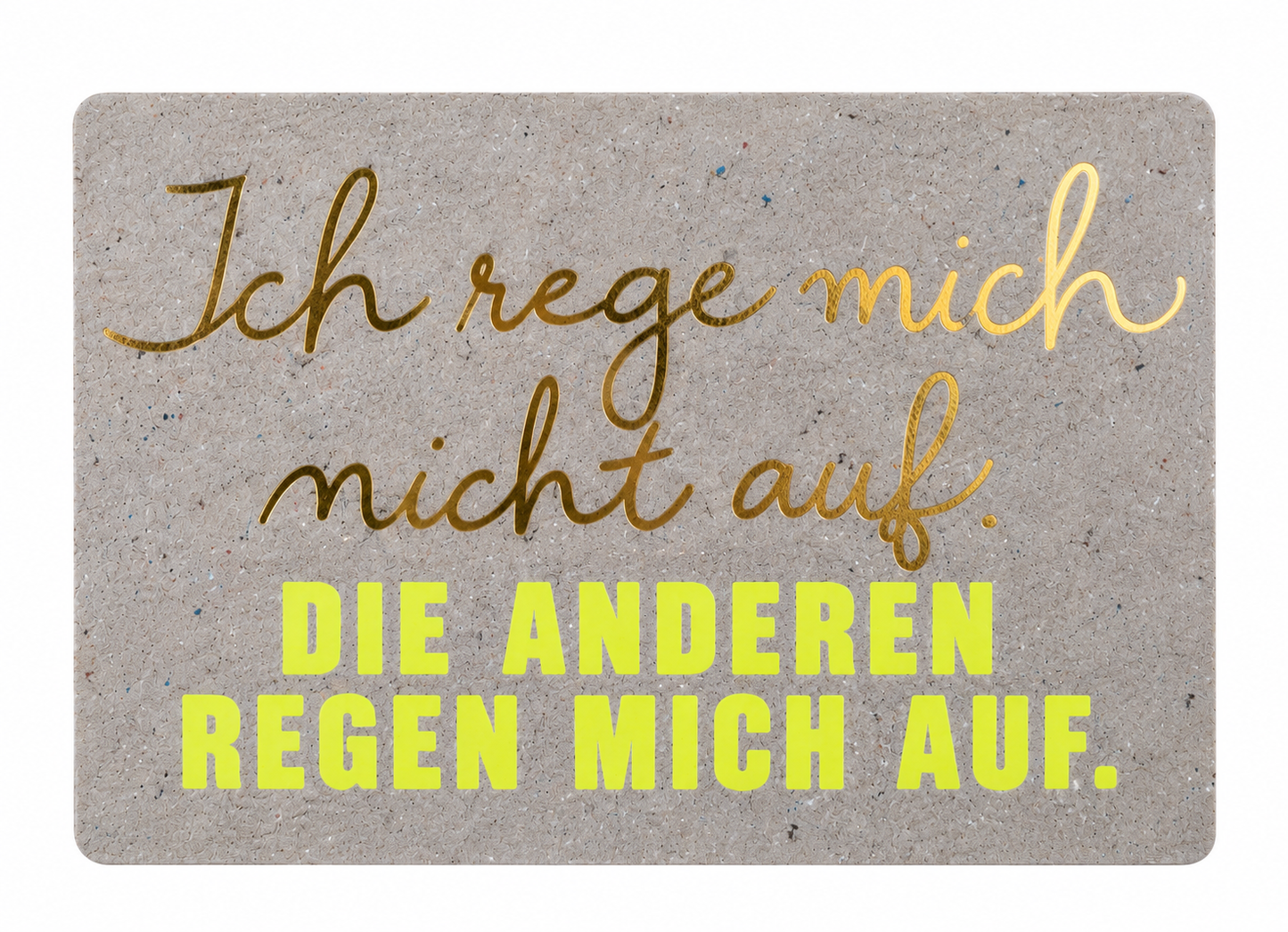 Good old friends Sprachkarte „Ich rege mich nicht auf“